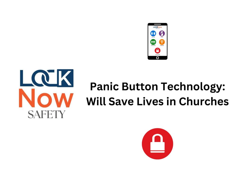 Panic button technology will save lives in churches.